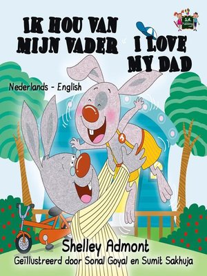 cover image of Ik hou van mijn vader I Love My Dad